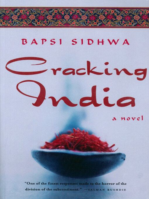Title details for Cracking India by Bapsi Sidhwa - Available